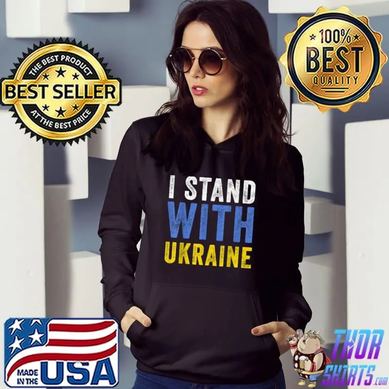 I Stand With Ukraine Stop Putin Stop War Support Ukraine T-Shirt