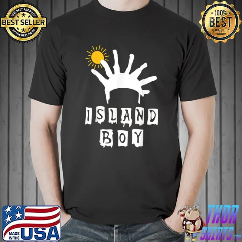 I'm an Island Boy, Island Boy Shirt, Ima Just Island Boy T-Shirt Unisex