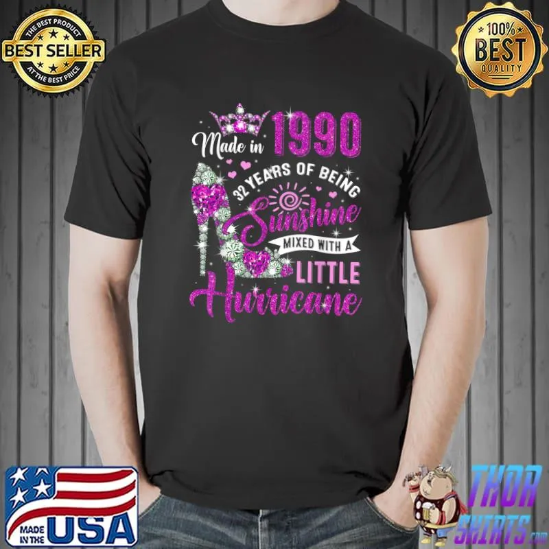 Made in 1990 32 Year Old Gifts Womens Sunshine 32nd Birthday T-Shirt Unisex