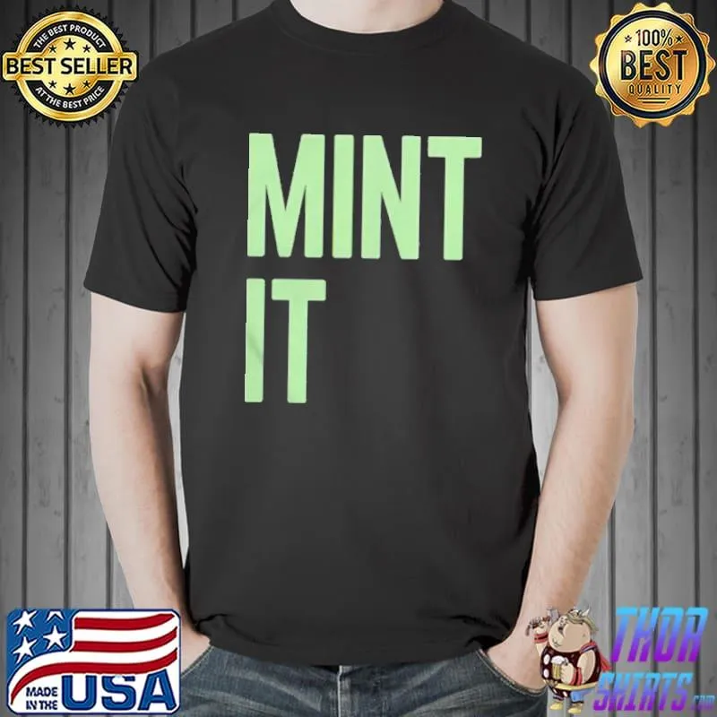 Mint it Unisex