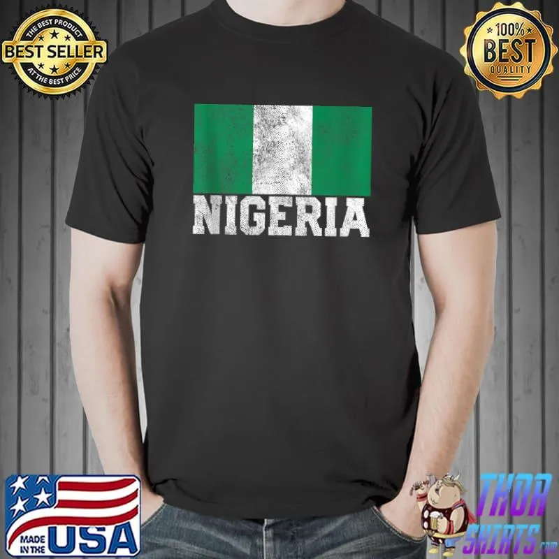 Nigeria Nigerian Flag Pride Roots Country Family Nation T-Shirt Unisex