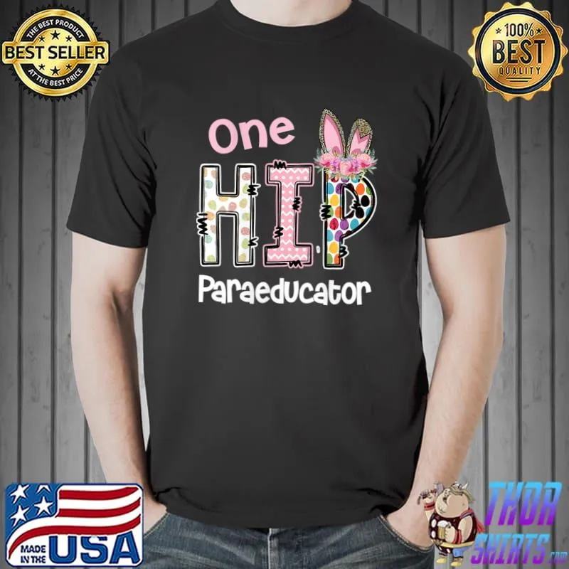 One Hip Paraeducator, Bunny Leopard School Easter T-Shirt Unisex