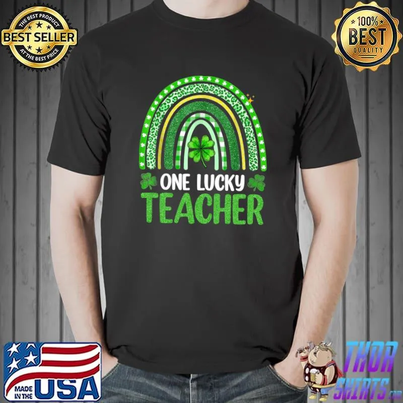 One Lucky Teacher Rainbow St Patrick’s Day T-Shirt Unisex