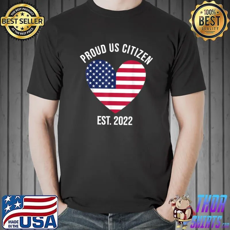 Proud US Citizenship Decoration American New USA Citizen T-Shirt Unisex