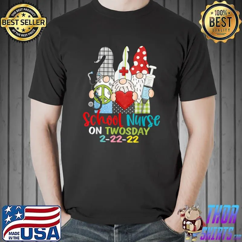 School Nurse On Twosday 2-22-22 February School Nurse Gifts T-Shirt Unisex