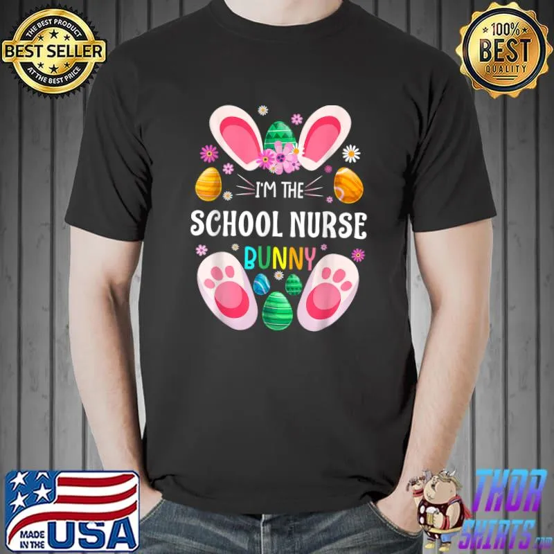 SCHOOL NURSE Teacher Bunny Easter Day Rabbit Family T-Shirt Unisex