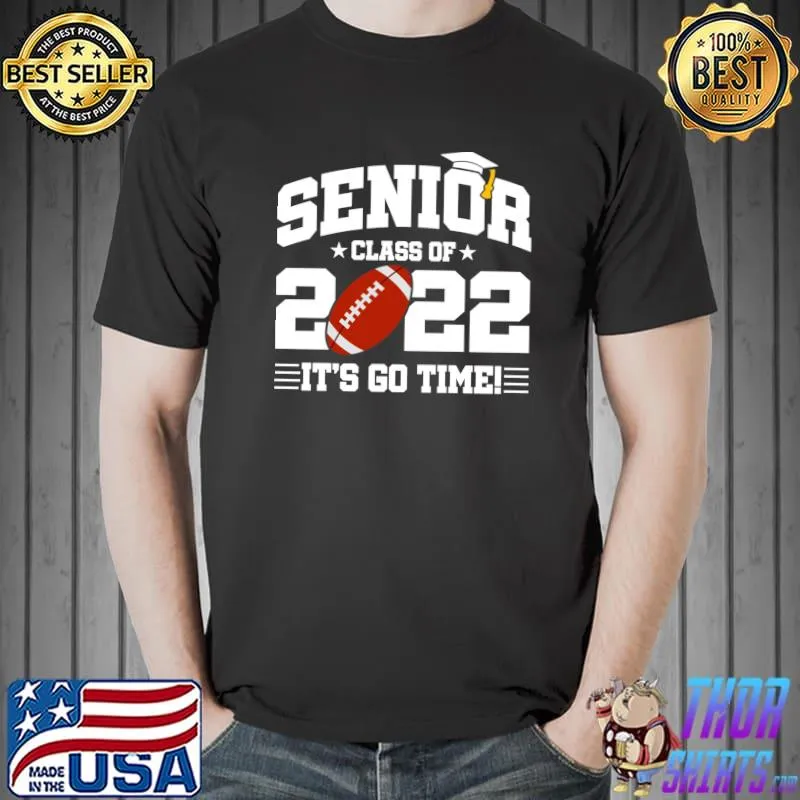 Senior Graduation - Football Team Player - Senior 2022 T-Shirt Unisex