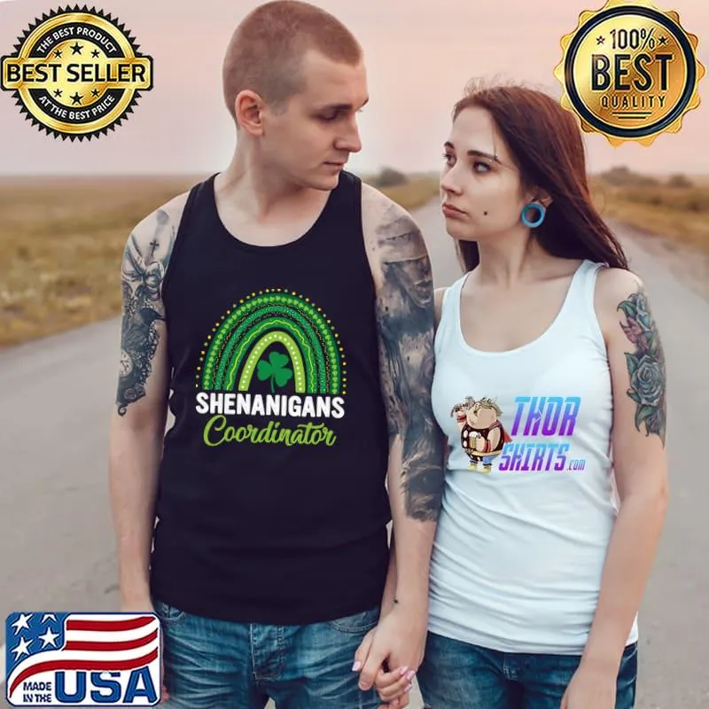 Shenanigans Coordinator St Patricks Day Rainbow Teacher T-Shirt Tank Top