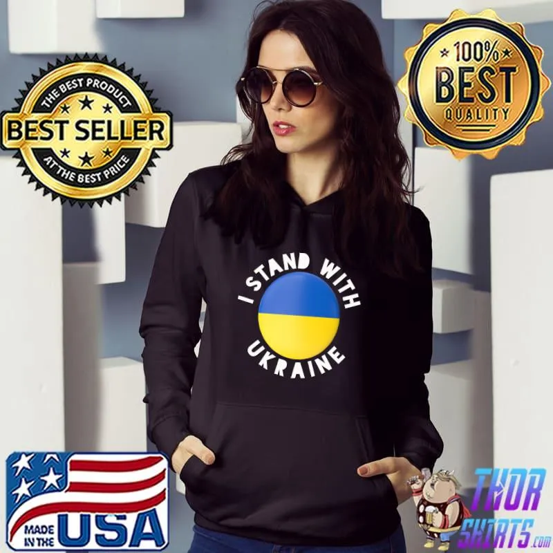 Support Ukraine Stand with Ukraine badge T-Shirt Hoodie
