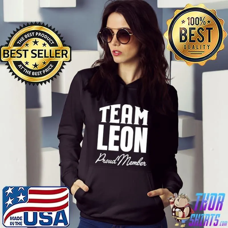 Team Leon Proud Member Leon Family Premium T-Shirt