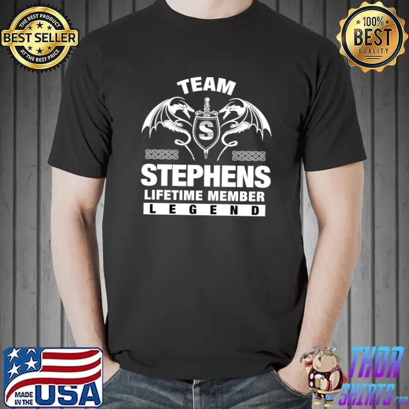 Team STEPHENS Lifetime Member T- Unisex