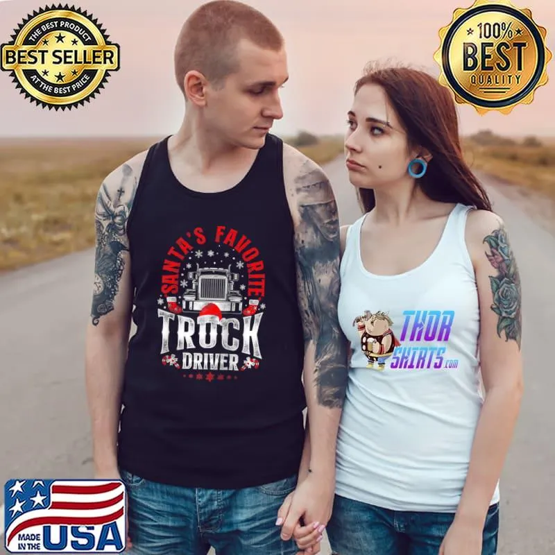 Trucker Truck Driver Christmas Vintage Santa'S Favorite T- Tank Top