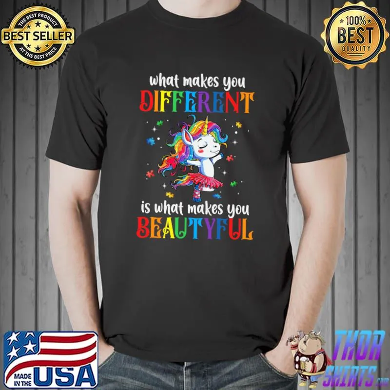 What Makes You Different Unicorn Dance Colorful Autism Child T- Unisex