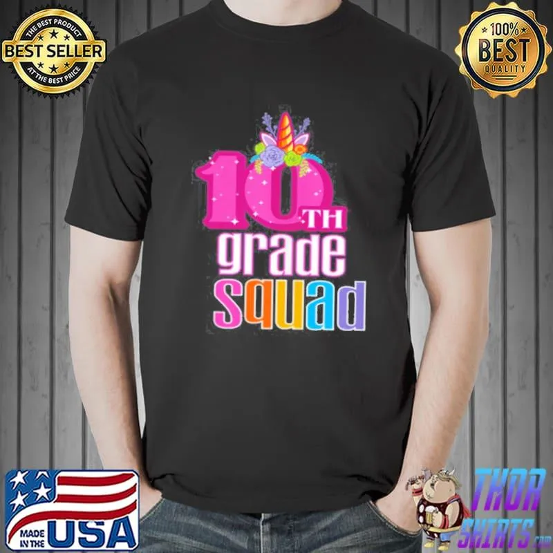 10th grade squad magical unicorn horn floral tenth grader Unisex