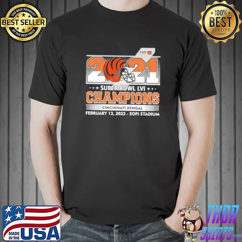 2021 super bowl lvi champions Cincinnati Bengals february 13 2022 sofi stadium Unisex