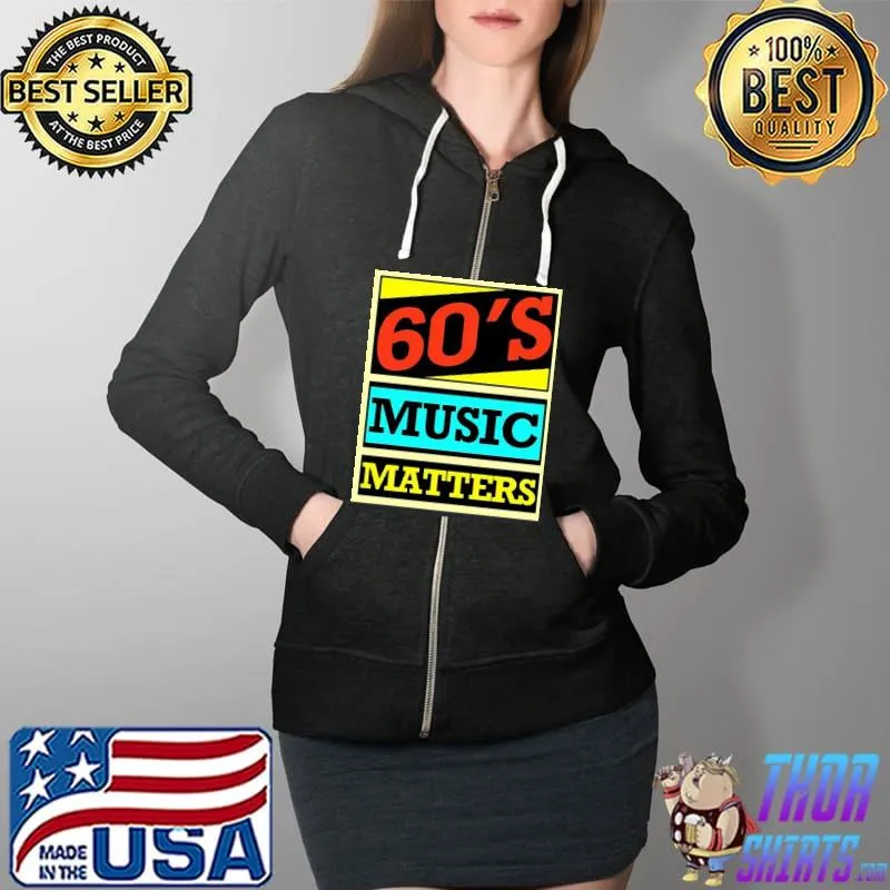 60's music matters vintage Full Zip Hooded