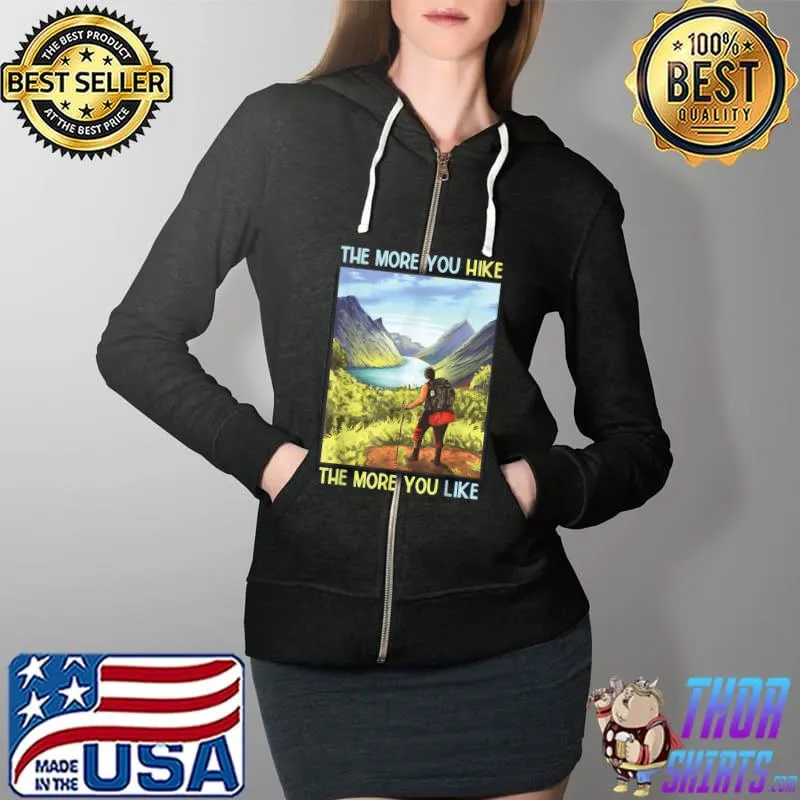 Art Outdoor Hiking Graphic Camping In Mountains Or Nature T-Shirt Full Zip Hooded