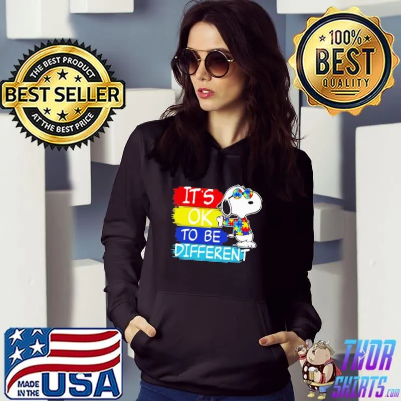 Autism awareness it's ok to be different snoopy Hoodie
