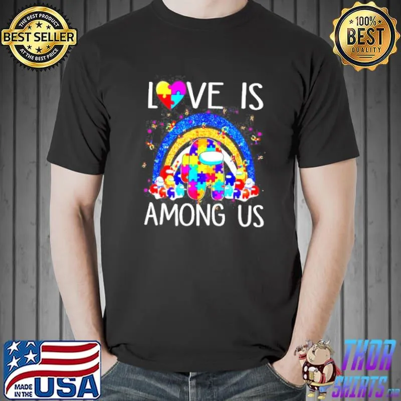 Autism love is among us Unisex