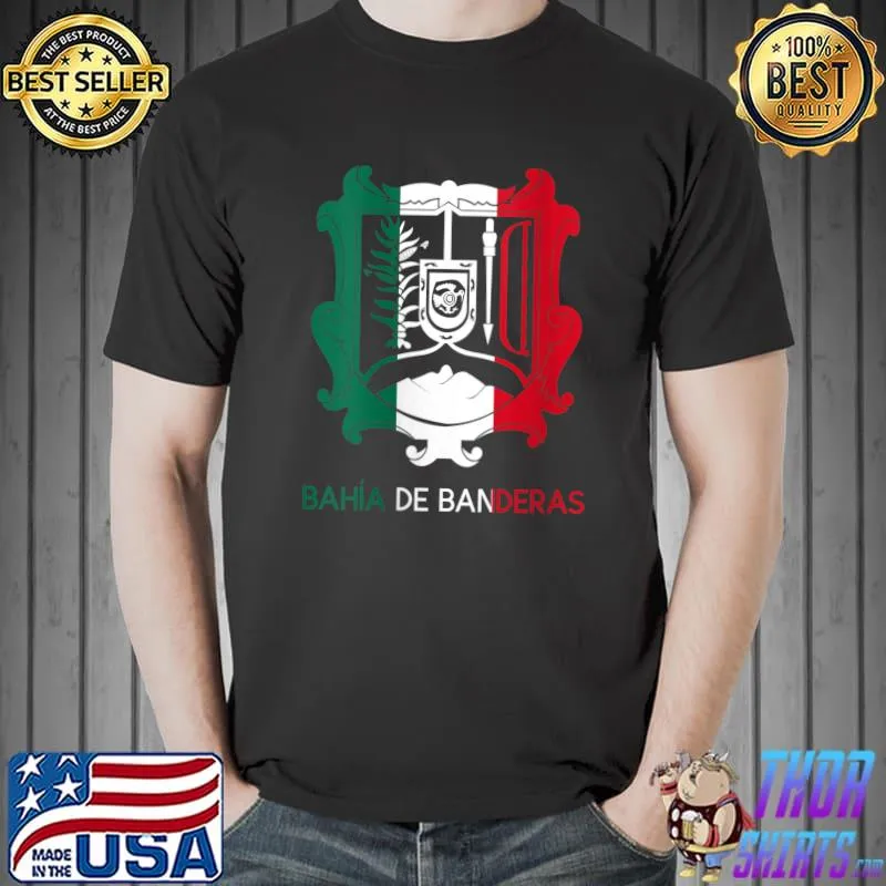 Awesome Bahia De Banderas Nayarit Estado Mexico Escudo Eagle Aguila T- Unisex