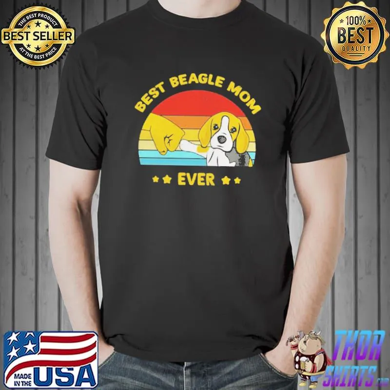Best Beagle mom ever vintage Unisex
