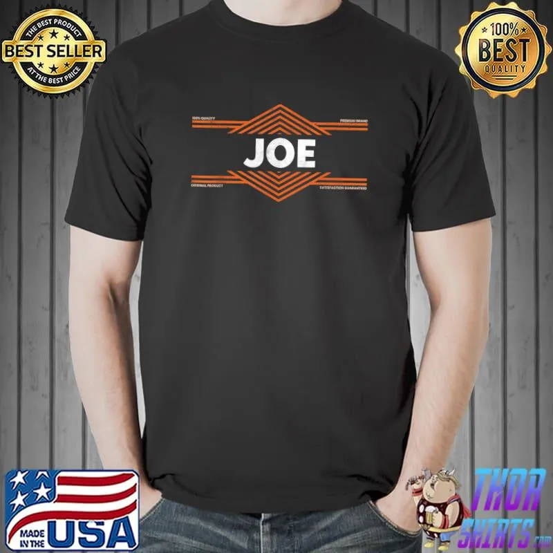 Clothing With Your Name For People Called Joe T-Shirt Unisex