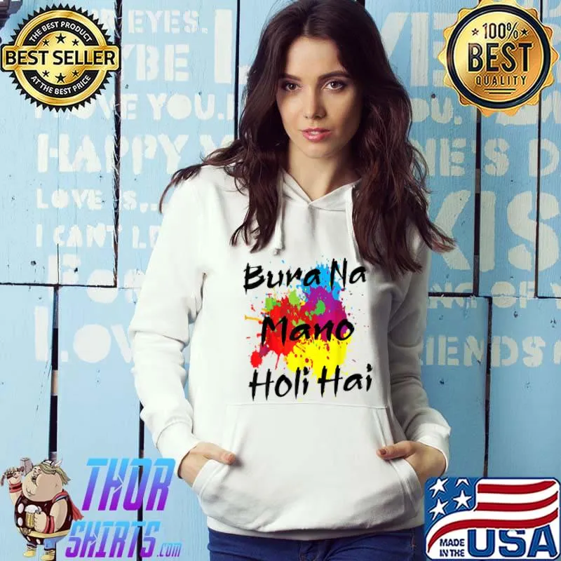 Cool Bura Na Mano Holi Hai, Happy Holi Festival India Colors T-Shirt