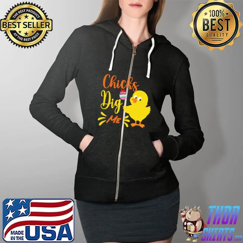 Easter pajamas Easter Chicks Dig Me Gift Men Women Kids eggs T-Shirt Full Zip Hooded