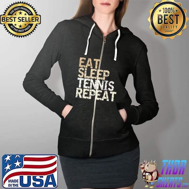Eat Sleep Tennis Repeat tennis coach tennis player Premium T-Shirt Full Zip Hooded