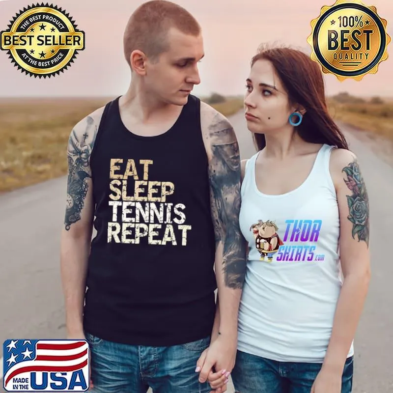 Eat Sleep Tennis Repeat tennis coach tennis player Premium T-Shirt Tank Top