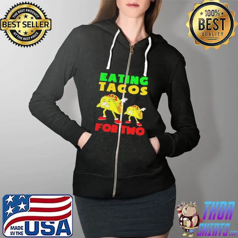 Eating tacos for two mom to be pregnancy cinco de mayo cute Full Zip Hooded