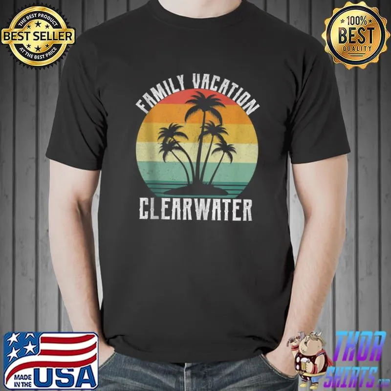 Family Vacation 2022 Matching Outfit Beach Summer Clearwater T-shirt