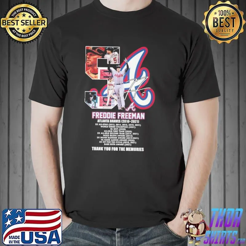 Freddie freeman 2010 2021 thank you for the memories signatures Dodgers shirt