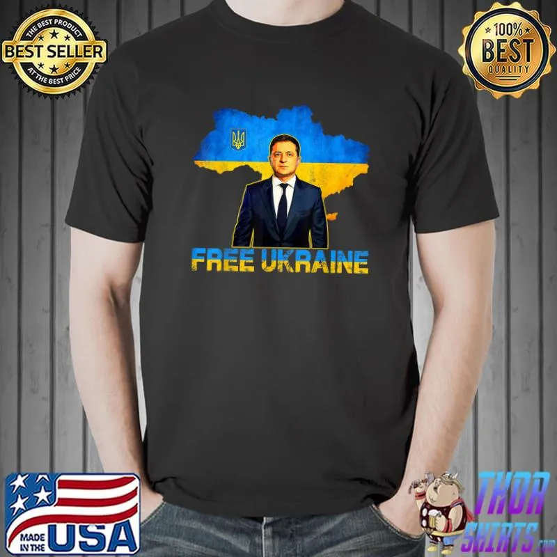Free Ukraine I Stand With Ukraine Volodymyr Zelensky Support T-Shirt Unisex