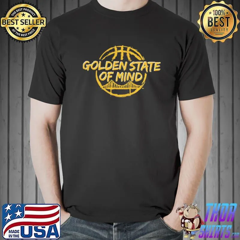Golden state of mind golden state warriors Unisex