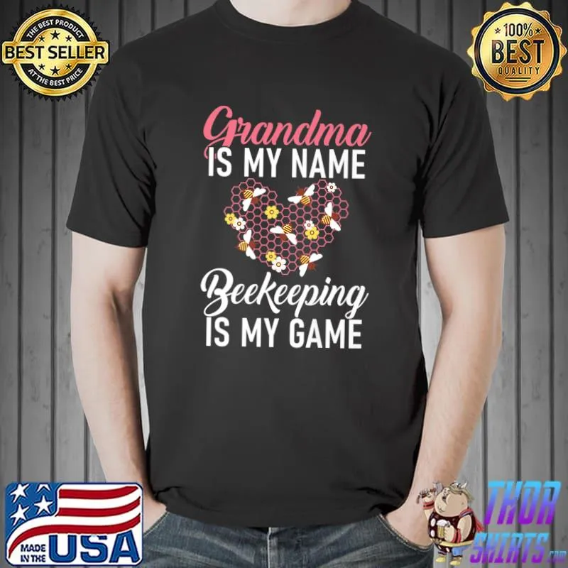 Grandma is my Name Beekeeping is my Game Bee Grandmother Premium T-Shirt