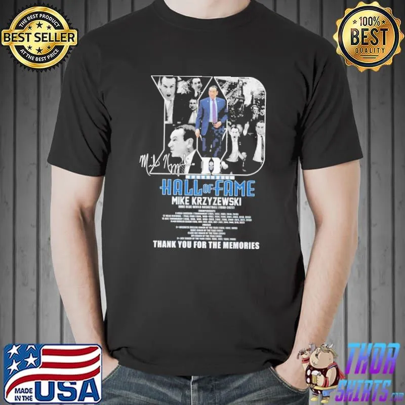 Hall of fame mike krzyzewski thank you for the memories signatures Unisex