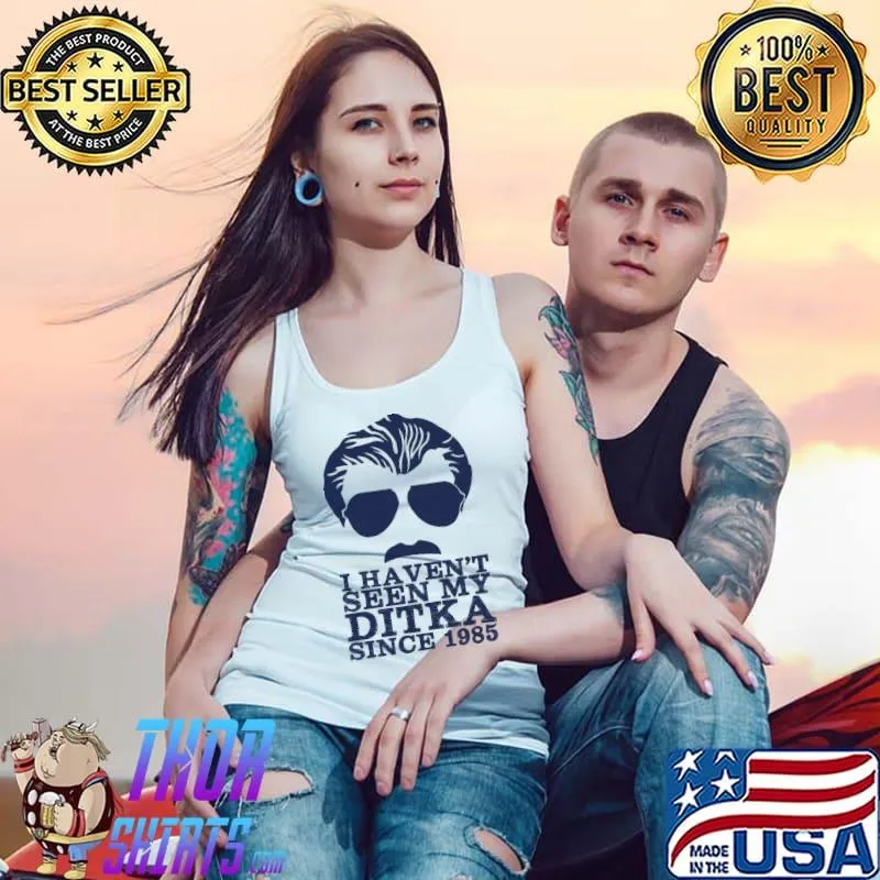 Haven't seen my ditka since 1985 funny unny chicago bears mike ditka Tank Top