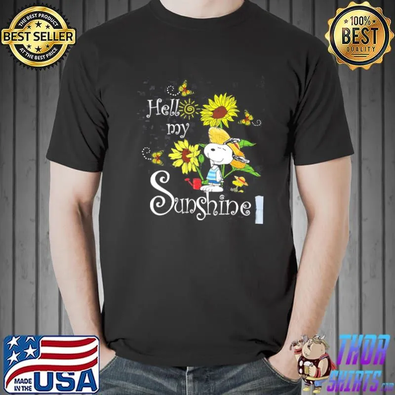Hello My Sunshine Snoopy Sunflower Shirt Unisex