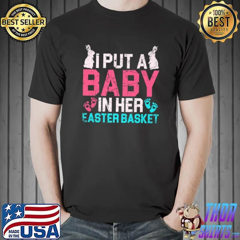 I Put a Baby in Her Easter Basket Cute Vintage Pregnant Premium T-Shirt