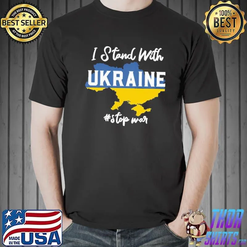 I Stand With Ukraina Stop War Map Shirt