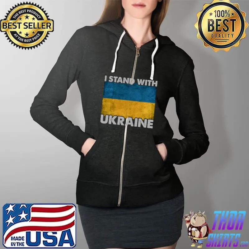 I Stand With Ukraine Flag Support Ukraine T-Shirt Full Zip Hooded