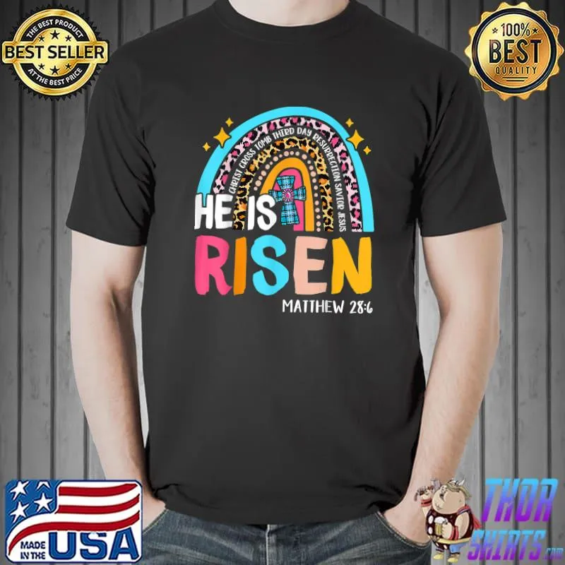 Leopard Rainbow He Is Risen Jesus Christian Happy Easter Day T-Shirt