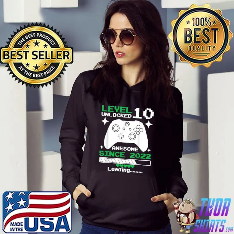 Level 10 Unlocked Gaming Awesome Since 2012 Birthday T-Shirt Hoodie