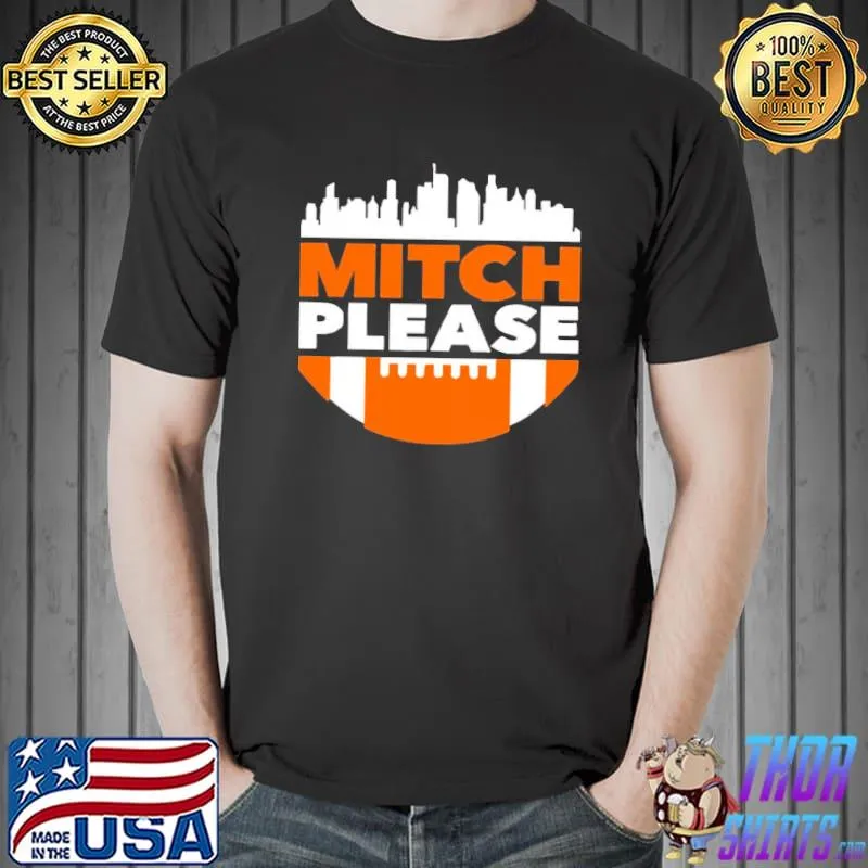 Mitch please mitch trubisky chicago Football Unisex