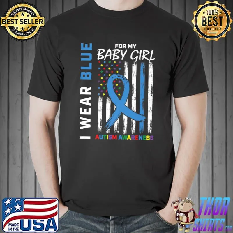 Mom Dad Blue For My Baby Girl Daughter Autism Awareness Flag Premium T-Shirt