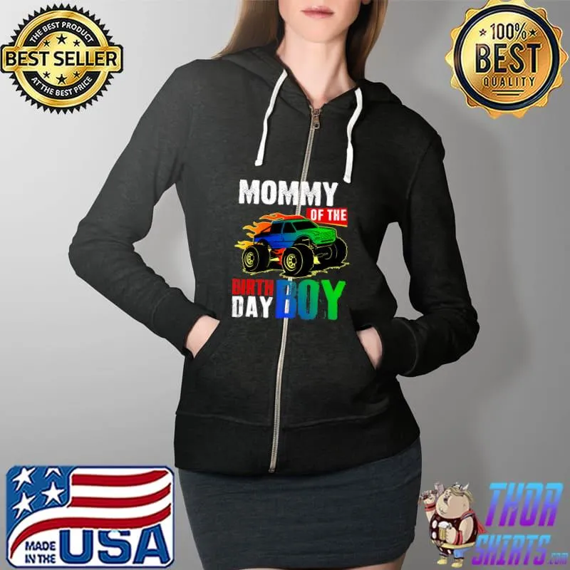 Mommy Of The Birthday Boy Monster Truck Family B-day Party Premium T-Shirt Full Zip Hooded