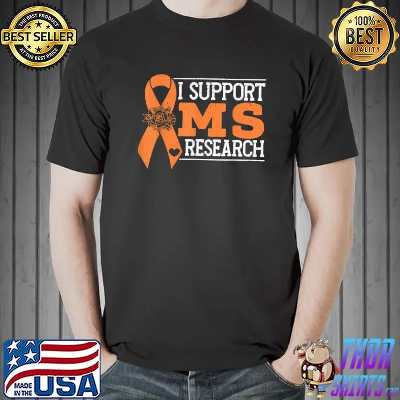 Multiple Sclerosis Awareness MS Research T-Shirt Unisex
