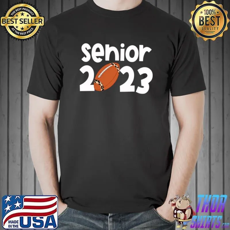 Official Graduate Senior Class 2023 Graduation Football Player Gifts T- Unisex