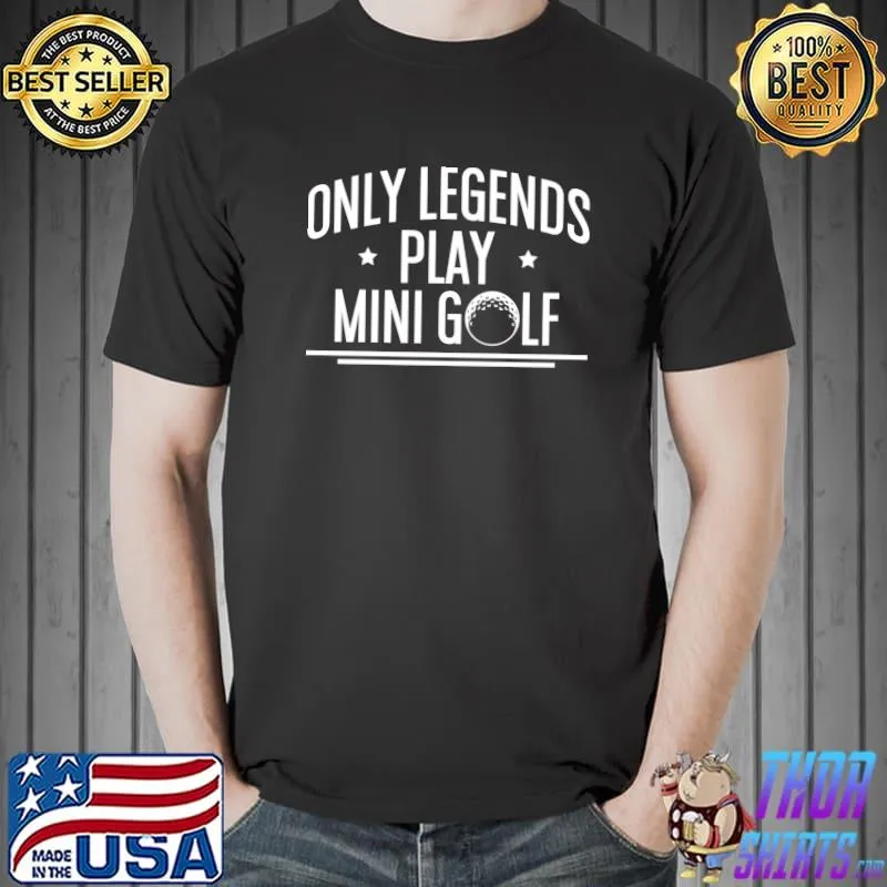Only Legends Play Minigolf Sweatshirt